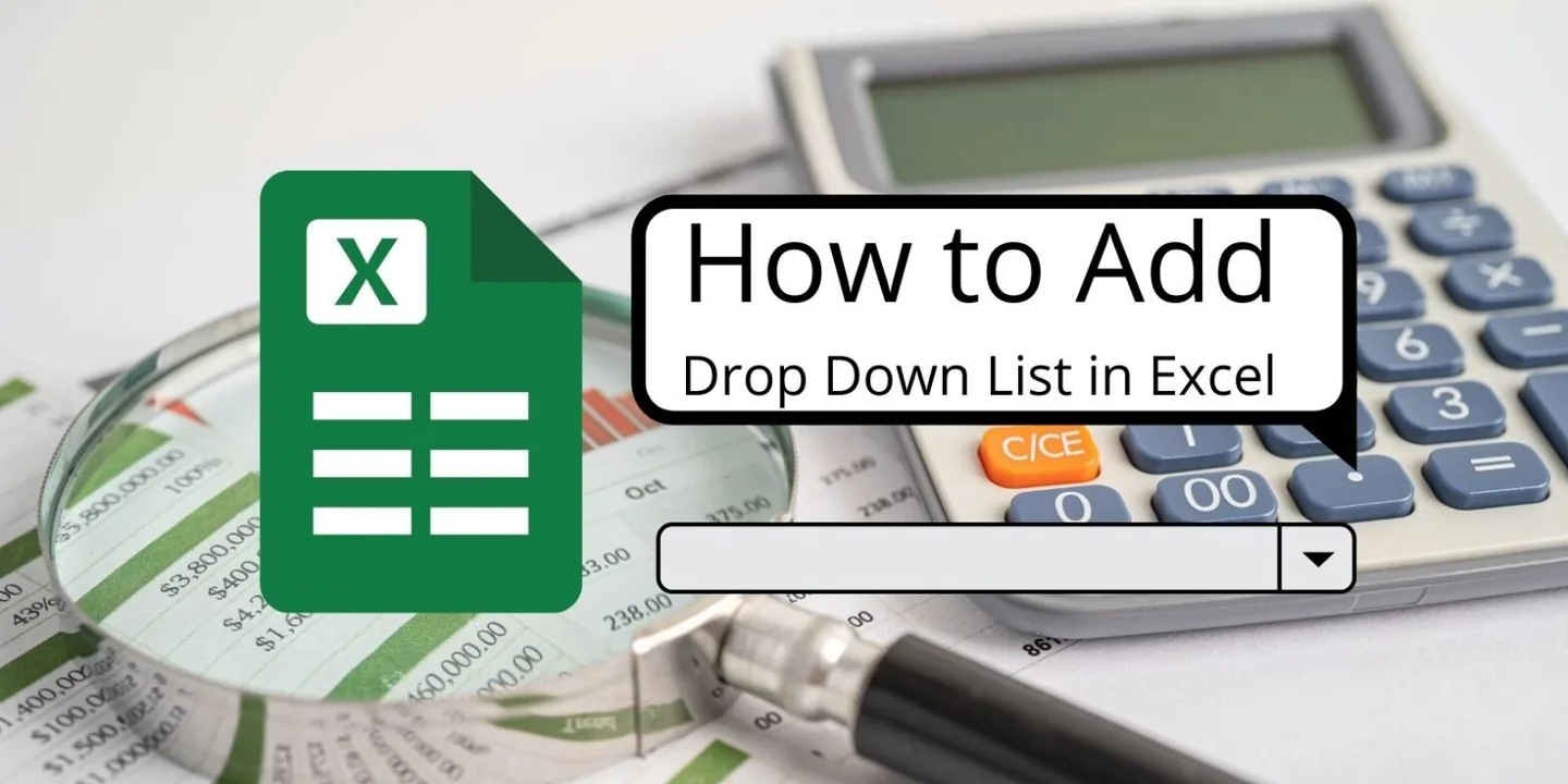 How to Add Drop Down List in Excel Step-by-Step Guide